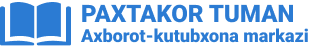 Jizzax viloyati Paxtakor tumani Axborot-kutubxona markazi