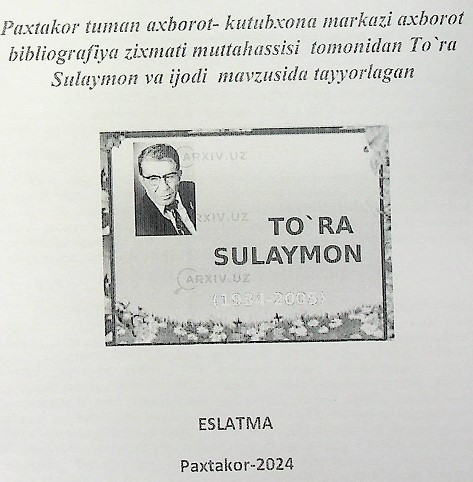 TO`RA SULAYMON VA IJODI MAVZUSIDA TAYYORLANGAN ESLATMA