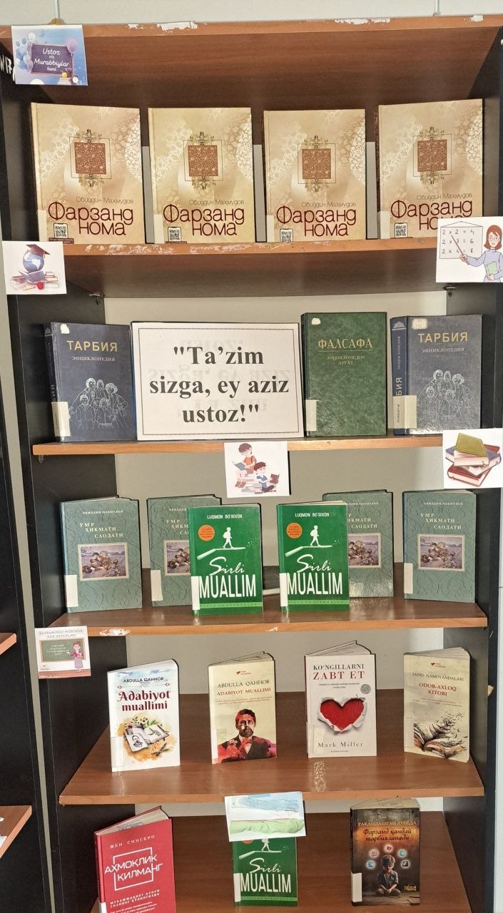 "Ta'zim sizga, ey aziz ustoz!"  nomli kitoblar ko'rgazmasi tashkil qilindi.